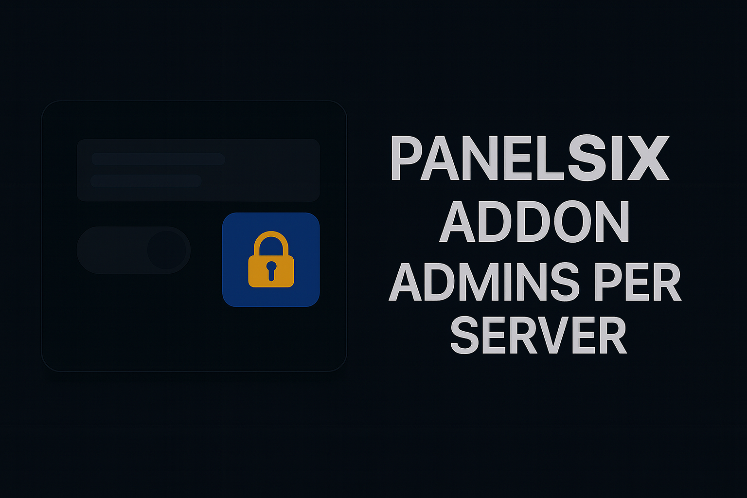 [ADDON] PanelSIX: Admins Per Server