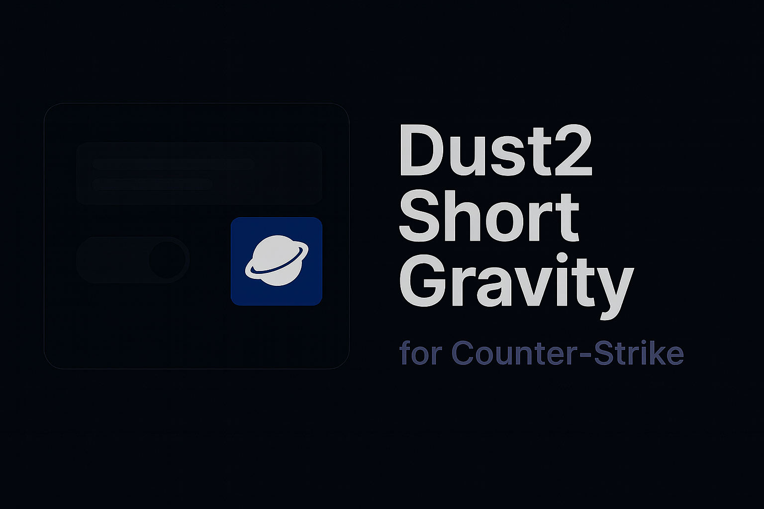 AMXX Dust2 Short Gravity